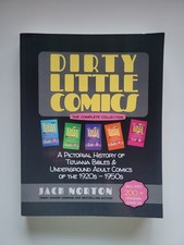 DIRTY LITTLE COMICS JACK NORTON PICTORIAL HIS...