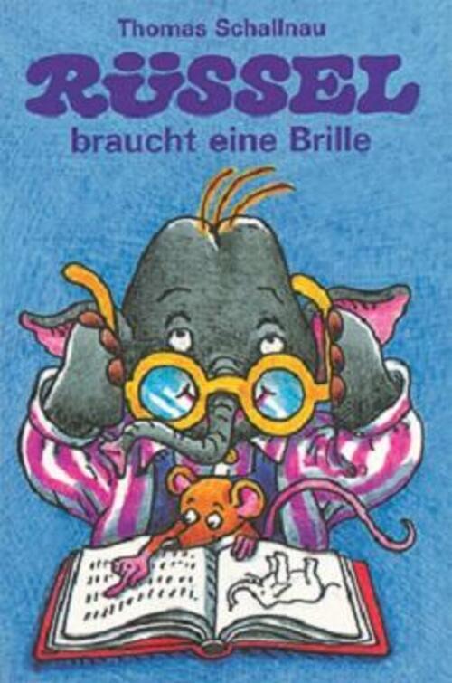 Thumbnail - Rüssel Braucht Eine Brille | Thomas Schallnau | Buch | 10 S. | Deutsch