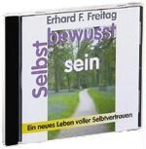 Erhard F. Freitag | Selbstbewußtsein. Cd | Audio-cd | Deutsch | Axent
