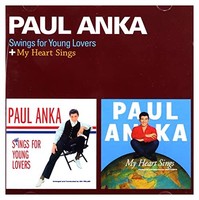 Anka - Swings For Young Lovers / My Heart Sings - Cd - G3Z