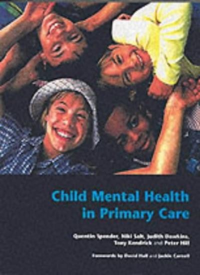 Child Mental Health in Primary Care,D. Phillips