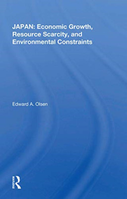 Japan: Economic Growth, Resource Scarcity, And Environm - Paperback / softback N