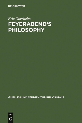 Eric Oberheim Feyerabend's Philosophy (Copertina rigida)