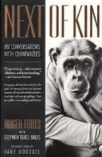 Next of Kin : My Conversations with Chimpanzees Paperback Roger F