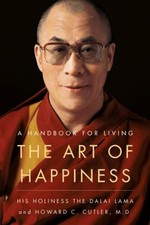 The Art of Happiness : A Handbook for Living Paperback Dalai Dala