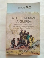 La peste La fame La guerra Ettore Mo Hoepli LIbro Afghanistan Kurdistan Iran