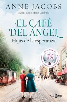El Café del Ángel. Hijas de la esperanza (Café del ... | Buch | Zustand sehr gut