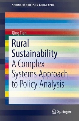 Rural Sustainability : A Complex Systems Approach to Policy Analysis, Paperba...