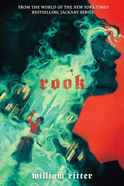 Rook by William Ritter (Hardback Book)