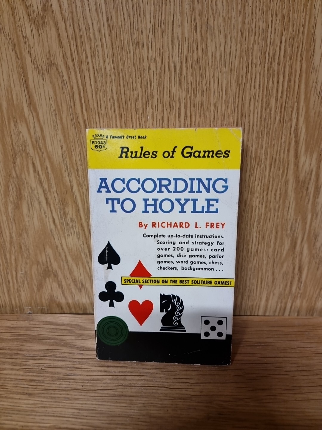 According to Hoyle Mass Market Paperbound Richard L. Frey 1967 (26d)