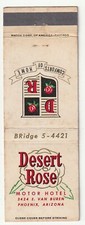MATCHBOOK COVER - DESERT ROSE MOTOR HOTEL - PHOENIX ARIZONA - RESTAURANT - POOL