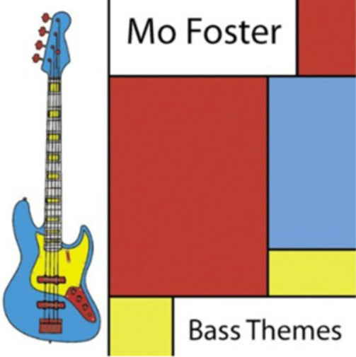 Альбом Mo Foster Bass Themes (CD) (ИМПОРТИРОВАН из Великобритании)