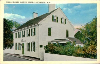 Postcard: THOMAS BAILEY ALDRICH HOUSE, PORTSMOUTH, N. H.