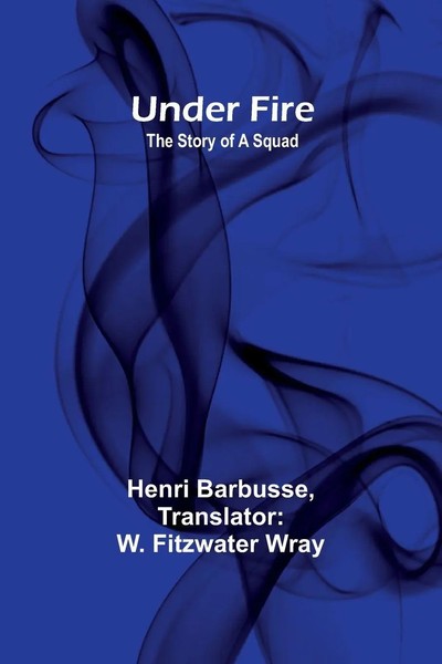 Henri Barbusse | Under Fire | Taschenbuch | Englisch (2024) | Alpha Edition-image
