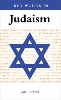 Key Words in Judaism Perfect Ron Geaves
