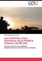 Las Ochenta Y Tres Doctrinas De La PolíTica Exterior De Ee.Uu. Carlos SáNchez He