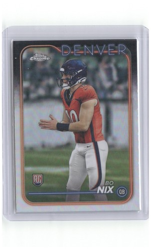 Bo Nix 2024 Topps Chrome #206 Refractor RC Denver Broncos