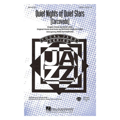 Quiet Nights of Quiet Stars (Corcovado) SATB arranged by Paris Rutherford