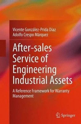 Aftersales Service of Engineering Industrial Assets: A Reference Framework for W