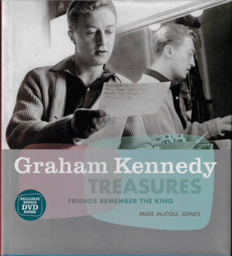 Graham Kennedy Treasures - Friends Remember the King ; Mike McColl-Jones - HC - Picture 1 of 6