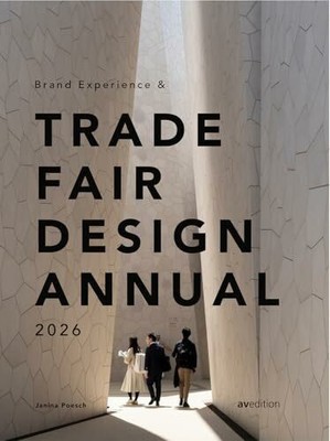Brand Experience & Trade Fair Design Annual 2026 Buch avedition