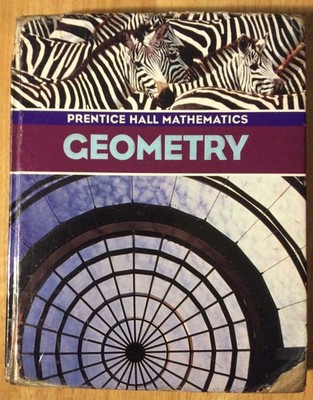 Geometry: Prentice Hall Mathematics