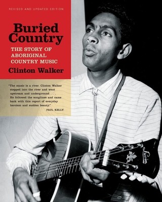 Clinton Walker Buried Country (Taschenbuch)