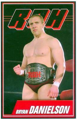 2008 ROH Bryan Danielson Rookie Daniel Card PWG WXW WWE AEW RARE!