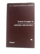 Worked Examples in Applied Mechanics (W.C.Durney - 1959) (ID:30082)