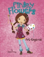 Art-Rageous [Finley Flowers]  -  Young, Jessica  -  hardcover