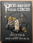 Peck's Bad Boy With The Circus 1906 Geo. W Peck Vintage HC Children's Book RARE