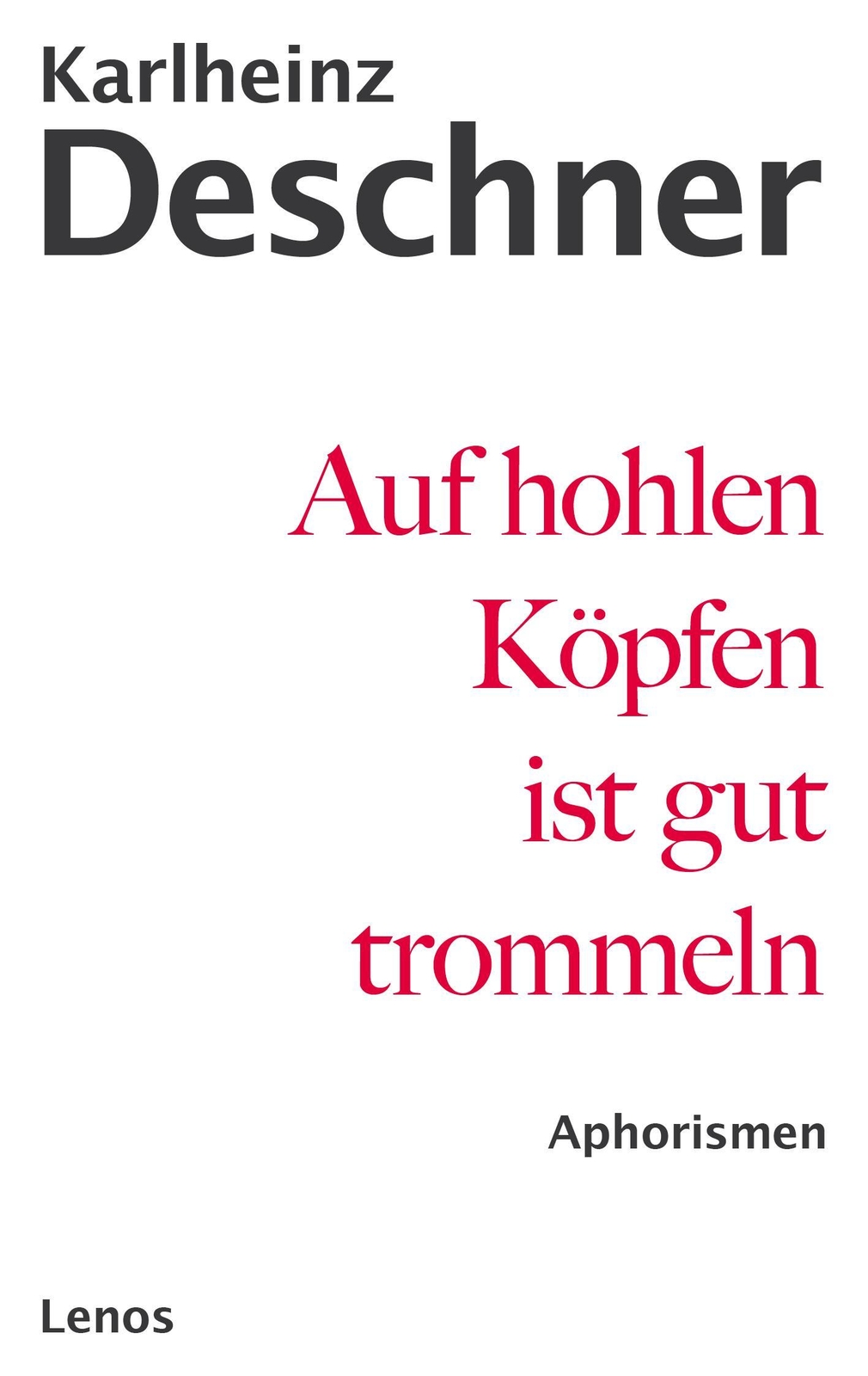 Thumbnail - Auf Hohlen Köpfen Ist Gut Trommeln Karlheinz Deschner