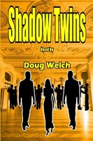 Doug Welch | Shadow Twins | Taschenbuch | Englisch (2015) | [.]