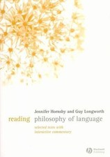 Reading Philosophy of Language: Selected Text...