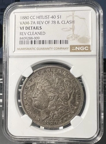 1880 CC  Morgan  Dollar  NGC VAM-7A REV Of 78 VF Details  REV Cleaned.