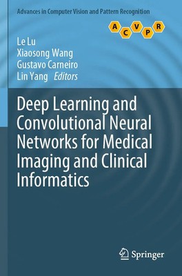Le Lu (u. a.) | Deep Learning and Convolutional Neural Networks for Medical...