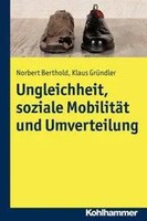 Ungleichheit, Soziale MobilitäT Und Umverteilung | Berthold | Taschenbuch | 2017