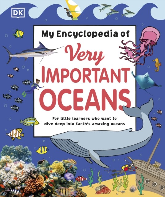 My Encyclopedia of Very Important Oceans (My Very Important Encyclopedias) - Image 3