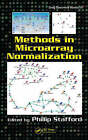 Methods in Microarray Normalization by Taylor & Francis Inc (Hardback, 2008)