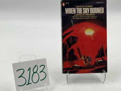 Ben Bova, When The Sky Burned (PB, 1973)
