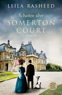 Schatten über Somerton Court von Rasheed, Leila | Buch | Zustand akzeptabel