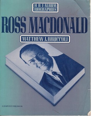 Matthew J. Bruccoli: Ross MacDonald