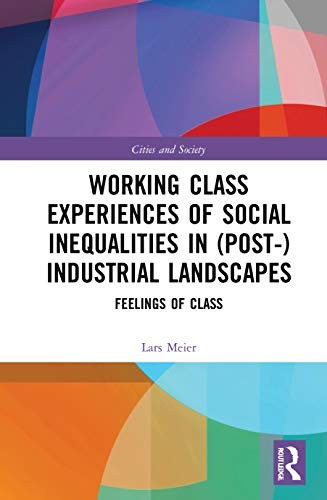 Working Class Experiences of Social Inequalitie, Meier Paperback..