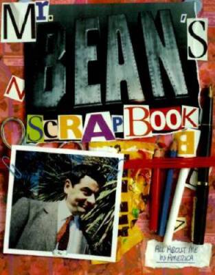 Mr. Beans Scrapbook: All About Me in America, 1st Edition - VERY GOOD