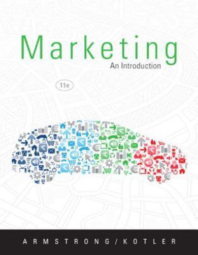 Marketing: An Introduction (11th Edition) by Armstrong Gary