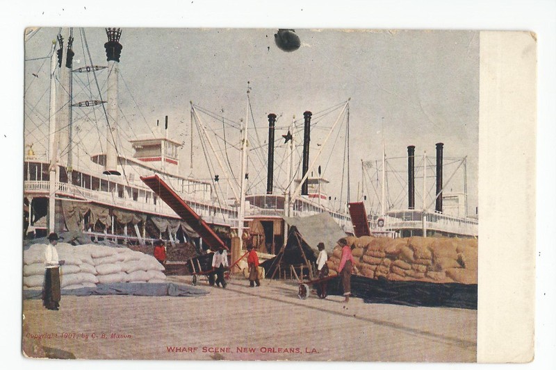 Postcard: Wharf Scene, New Orleans, Louisiana; c 1907 C B Mason; Black Americana