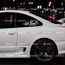 Got Boost Vinyl Decal Sticker Jdm Diesel Turbo Car Truck Suv B