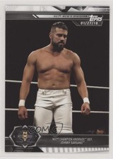 2019 Topps WWE NXT Andrade Cien Almas Xhampion Def Johnny Gargano #4 3d5