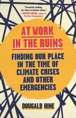 Dougald Hine At Work in the Ruins (Taschenbuch) (US IMPORT)