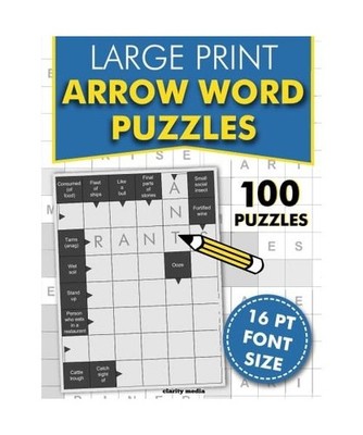 Large Print Arrow Word Puzzles: 100 crossword style puzzles in 16pt font size, M